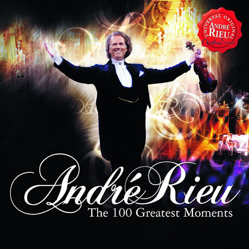 RIEU, ANDRE - THE 100 GREATEST MOMENTSRIEU, ANDRE - THE 100 GREATEST MOMENTS.jpg